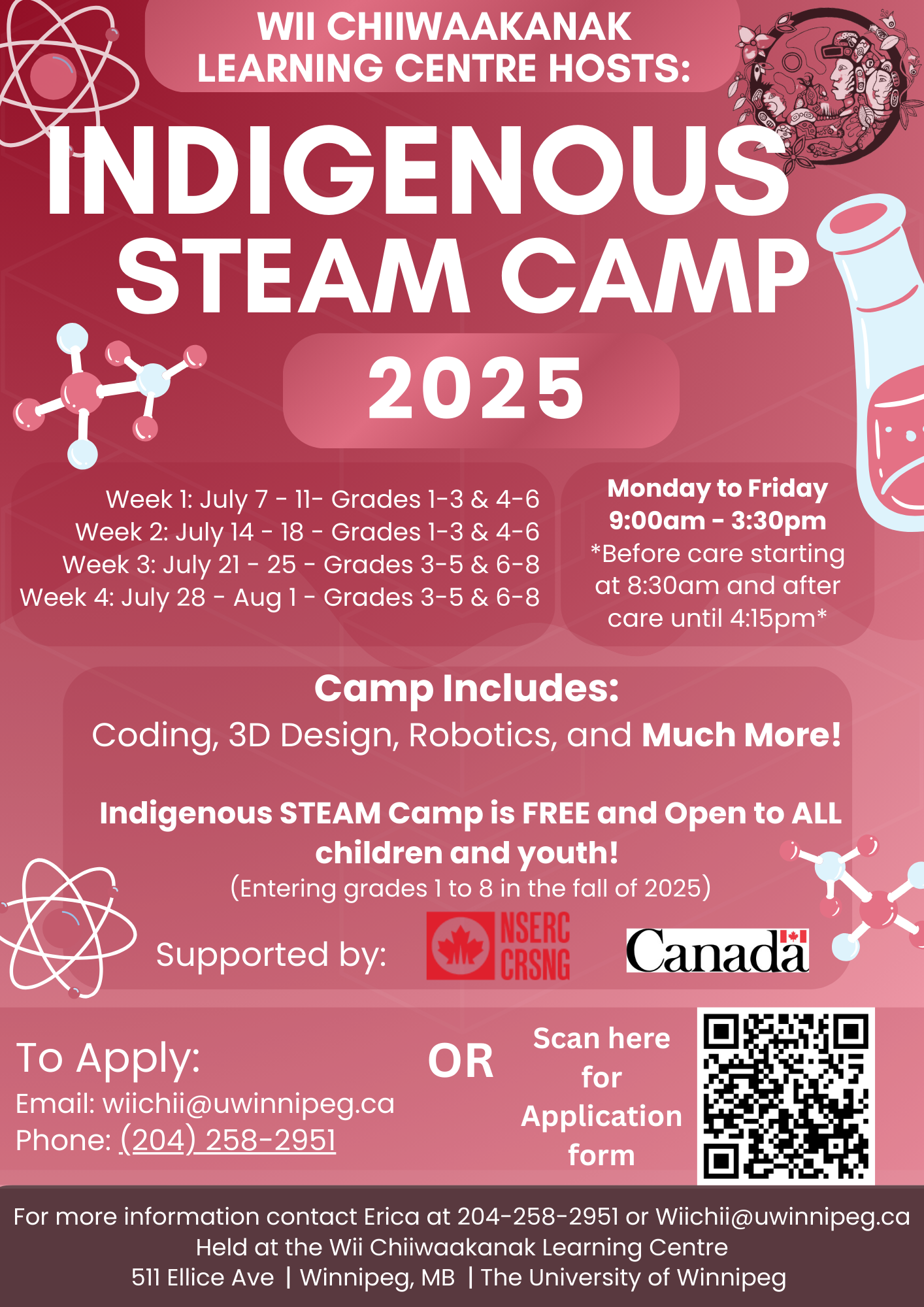 Image shows a program poster for Indigenous STEAM Camp with dates as noted above. Contact info for Julie Hiebert is also listed as j.hiebert@uwinnipeg.ca